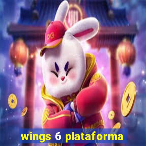 wings 6 plataforma